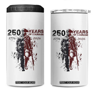 250 Years of Courage Commemorative Patriotic Soldier 4 in 1 Can Cooler Tumbler American Revolution to Modern Military 1776 to 2026 Semiquincentennial TS02 One Size: 16 oz White Print Your Wear