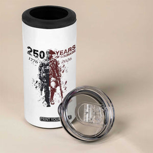 250 Years of Courage Commemorative Patriotic Soldier 4 in 1 Can Cooler Tumbler American Revolution to Modern Military 1776 to 2026 Semiquincentennial TS02 Print Your Wear
