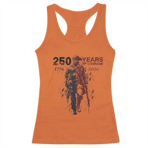 250 Years of Courage Commemorative Patriotic Soldier Racerback Tank Top American Revolution to Modern Military 1776 to 2026 Semiquincentennial TS02 Orange Print Your Wear
