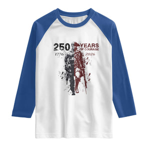 250 Years of Courage Commemorative Patriotic Soldier Raglan Shirt American Revolution to Modern Military 1776 to 2026 Semiquincentennial TS02 White Royal Print Your Wear