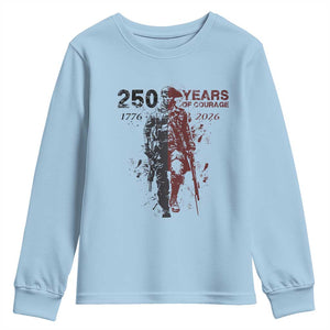 250 Years of Courage Commemorative Patriotic Soldier Youth Sweatshirt American Revolution to Modern Military 1776 to 2026 Semiquincentennial TS02 Light Blue Print Your Wear
