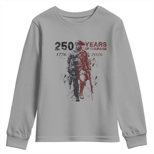 250 Years of Courage Commemorative Patriotic Soldier Youth Sweatshirt American Revolution to Modern Military 1776 to 2026 Semiquincentennial TS02 Sport Gray Print Your Wear