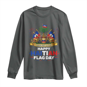 Happy Haitian Flag Day May 18 Heritage Celebration Long Sleeve Shirt L'Union Fait La Force Coat Of Arms Fireworks
