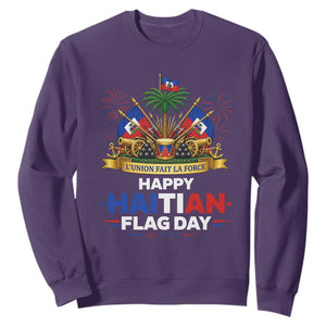 Happy Haitian Flag Day May 18 Heritage Celebration Sweatshirt L'Union Fait La Force Coat Of Arms Fireworks