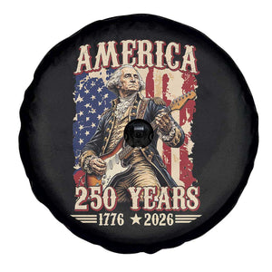 America 250 Years George Washington Rock Star Spare Tire Cover Funny Electric Guitar Player Vintage American Flag 1776 to 2026 Semiquincentennial TS02 Print Your Wear