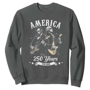 America 250 Years Abraham Lincoln and George Washington Rock Concert Sweatshirt Presidents Jamming Electric Guitars 1776 to 2026 Semiquincentennial TS02 Dark Heather Print Your Wear