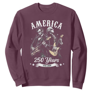 America 250 Years Abraham Lincoln and George Washington Rock Concert Sweatshirt Presidents Jamming Electric Guitars 1776 to 2026 Semiquincentennial TS02 Maroon Print Your Wear