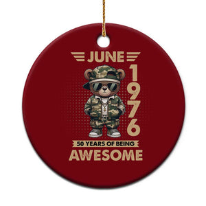 Cool Teddy Bear June 1976 50th Birthday Ceramic Ornament 50 Years Of Being Awesome Retro Streetwear Gift