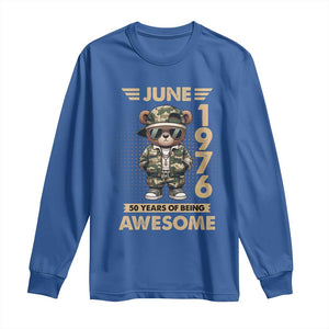 Cool Teddy Bear June 1976 50th Birthday Long Sleeve Shirt 50 Years Of Being Awesome Retro Streetwear Gift