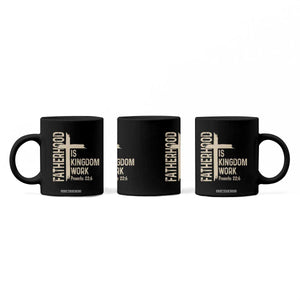 Fatherhood Is Kingdom Work Christian Dad Distressed Cross Coffee Mug Bible Verse Proverbs 22:6 Gift for Faith-Based Fathers