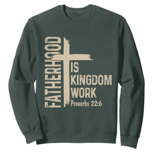 Fatherhood Is Kingdom Work Christian Dad Distressed Cross Sweatshirt Bible Verse Proverbs 22:6 Gift for Faith-Based Fathers