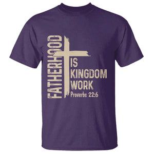 Fatherhood Is Kingdom Work Christian Dad Distressed Cross T Shirt Bible Verse Proverbs 22:6 Gift for Faith-Based Fathers