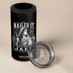 Nailed It Jael Judges 4 Old Testament 4 in 1 Can Cooler Tumbler Funny Biblical Woodcut Christian Faith