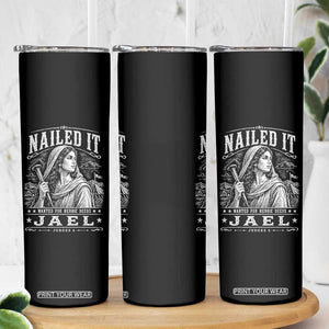 Nailed It Jael Judges 4 Old Testament Skinny Tumbler Funny Biblical Woodcut Christian Faith