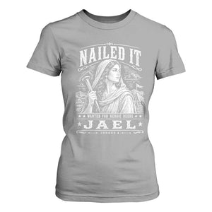 Nailed It Jael Judges 4 Old Testament T Shirt For Women Funny Biblical Woodcut Christian Faith