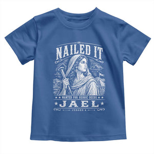 Nailed It Jael Judges 4 Old Testament Toddler T Shirt Funny Biblical Woodcut Christian Faith