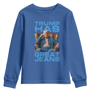 Funny Trump Has Great Jeans Youth Sweatshirt Parody Denim Outfit Graphic TS02 Royal Blue Print Your Wear