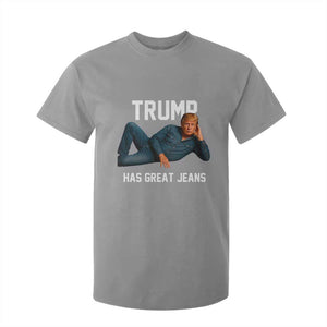 Funny Trump Has Great Jeans T Shirt For Kid Model Posing Parody Denim TS02 Sport Gray Print Your Wear