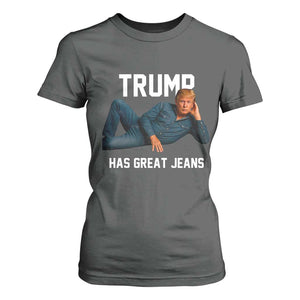 Funny Trump Has Great Jeans T Shirt For Women Model Posing Parody Denim TS02 Dark Heather Print Your Wear