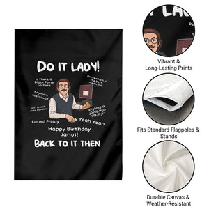 Do It Lady and Back To It Then Garden Flag Funny Office Joke Vintage Mustache Guy Meme TS02 Print Your Wear
