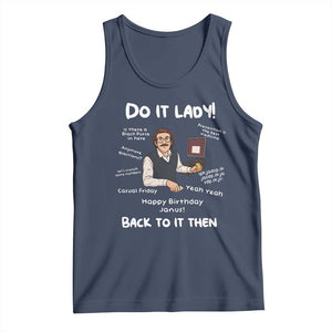 Do It Lady and Back To It Then Tank Top Funny Office Joke Vintage Mustache Guy Meme TS02 Navy Print Your Wear