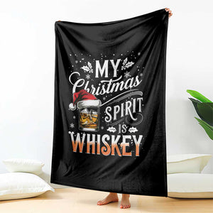 Funny My Christmas Spirit Is Whiskey Throw Blanket Holiday Drinking Festive Spirit TS02 Print Your Wear