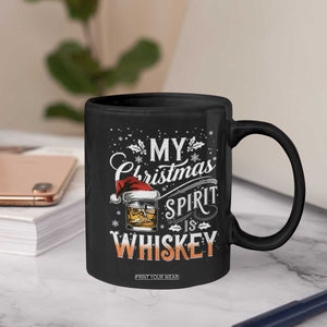 Funny My Christmas Spirit Is Whiskey Coffee Mug Holiday Drinking Festive Spirit TS02 Print Your Wear
