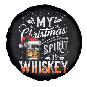Funny My Christmas Spirit Is Whiskey Spare Tire Cover Holiday Drinking Festive Spirit TS02 Print Your Wear