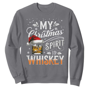 Funny My Christmas Spirit Is Whiskey Sweatshirt Holiday Drinking Festive Spirit TS02 Charcoal Print Your Wear