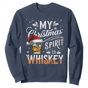 Funny My Christmas Spirit Is Whiskey Sweatshirt Holiday Drinking Festive Spirit TS02 Navy Print Your Wear