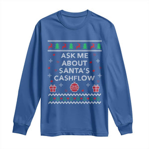 Funny Christmas Accountant Long Sleeve Shirt Ask Me About Santas Cash Flow Ugly Sweater TS02 Royal Blue Print Your Wear