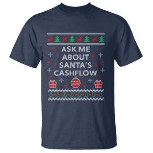 Funny Christmas Accountant T Shirt Ask Me About Santas Cash Flow Ugly Sweater TS02 Navy Print Your Wear