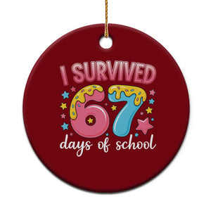 I Survived 67 Days of School Ceramic Ornament Cute 6 7 Six Seven Chaos Survivor for Students Teachers TS02 1pc Red Print Your Wear