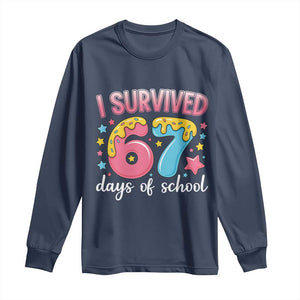 I Survived 67 Days of School Long Sleeve Shirt Cute 6 7 Six Seven Chaos Survivor for Students Teachers TS02 Navy Print Your Wear