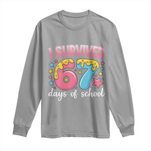 I Survived 67 Days of School Long Sleeve Shirt Cute 6 7 Six Seven Chaos Survivor for Students Teachers TS02 Sport Gray Print Your Wear