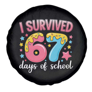 I Survived 67 Days of School Spare Tire Cover Cute 6 7 Six Seven Chaos Survivor for Students Teachers TS02 Print Your Wear