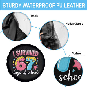 I Survived 67 Days of School Spare Tire Cover Cute 6 7 Six Seven Chaos Survivor for Students Teachers TS02 Print Your Wear