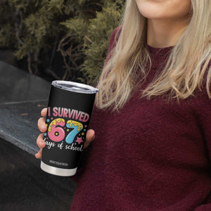 I Survived 67 Days of School Tumbler Cup Cute 6 7 Six Seven Chaos Survivor for Students Teachers TS02 Print Your Wear