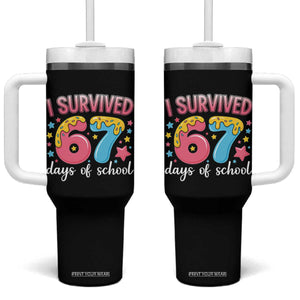 I Survived 67 Days of School Tumbler With Handle Cute 6 7 Six Seven Chaos Survivor for Students Teachers TS02 One Size: 40 oz Black Print Your Wear