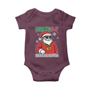 Feeling 67 This Christmas Baby Onesie Funny Cool Santa Six Seven Meme Holiday TS02 Maroon Print Your Wear