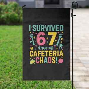 I Survived 67 Days of Cafeteria Chaos Garden Flag Funny School Lunch Duty TS02 Print Your Wear