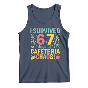 I Survived 67 Days of Cafeteria Chaos Tank Top Funny School Lunch Duty TS02 Navy Print Your Wear