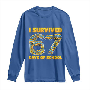Funny School Bus Driver Long Sleeve Shirt I Survived 67 Days of School TS02 Royal Blue Print Your Wear