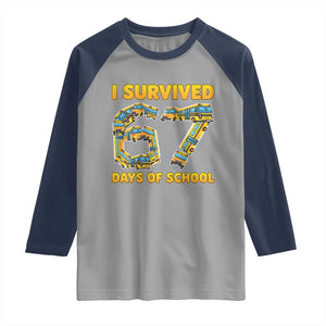 Funny School Bus Driver Raglan Shirt I Survived 67 Days of School TS02 Sport Gray Navy Print Your Wear