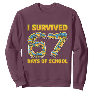 Funny School Bus Driver Sweatshirt I Survived 67 Days of School TS02 Maroon Print Your Wear