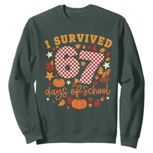 I Survived 67 Days of School Sweatshirt Autumn Fall Leaves Back To School TS02 Dark Forest Green Print Your Wear