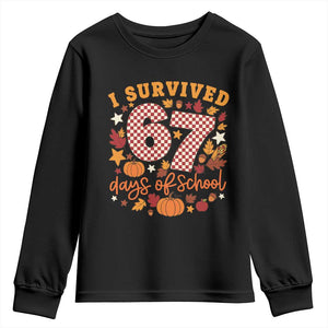 I Survived 67 Days of School Youth Sweatshirt Autumn Fall Leaves Back To School TS02 Black Print Your Wear