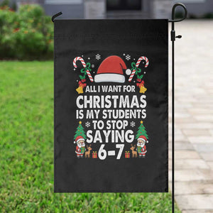 Funny Anti Six Seven Teacher Christmas Garden Flag My Students To Stop Saying 67 Santa Hat Candy Canes TS02 Print Your Wear