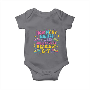 How Many Nights a Week Should You Be Reading 6 7 Baby Onesie Funny Book Meme for Teachers Students TS02 Charcoal Print Your Wear