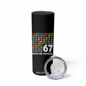 67 Days of School Skinny Tumbler Colorful Countdown Grid Milestone Classroom Fun TS02 Print Your Wear